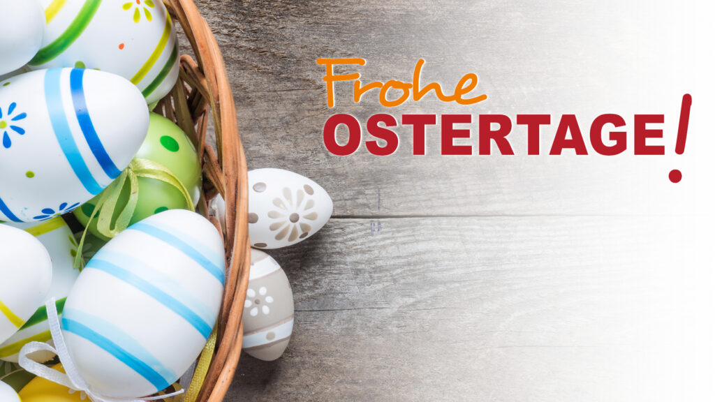 Frohe Ostertage!
